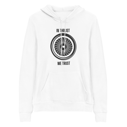 IN THRUST WE TRUST Hoodie